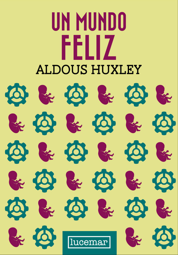 UN MUNDO FELIZ (LUCEMAR)