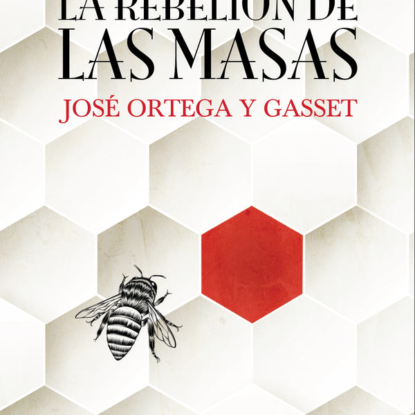 REBELION DE LAS MASAS