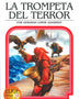 ELIGE TU PROPIA AVENTURA - LA TROMPETA DEL TERROR
