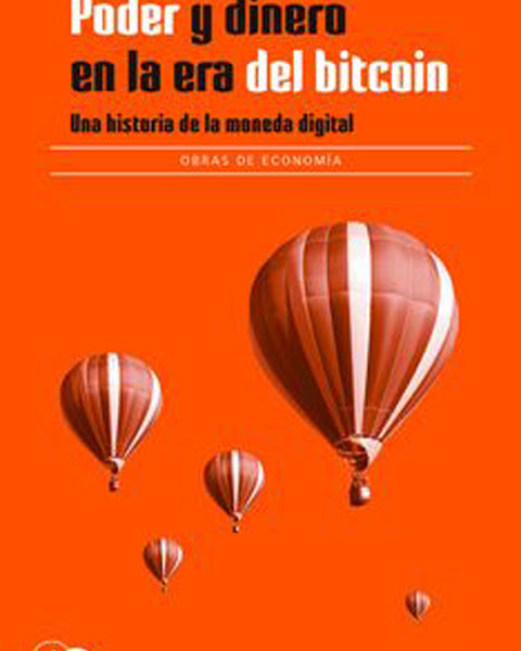 PODER Y DINERO EN LA ERA DEL BITCOIN