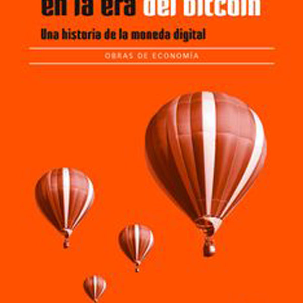 PODER Y DINERO EN LA ERA DEL BITCOIN