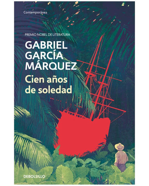 CIEN AÑOS DE SOLEDAD - GABRIEL GARCIA MARQUEZ