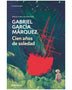 CIEN AÑOS DE SOLEDAD - GABRIEL GARCIA MARQUEZ