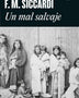 UN MAL SALVAJE