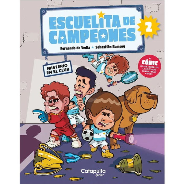 ESCUELITA DE CAMPEONES: MISTERIO EN EL CLUB