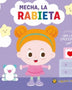 MECHA LA RABIETA