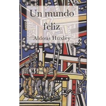 UN MUNDO FELIZ