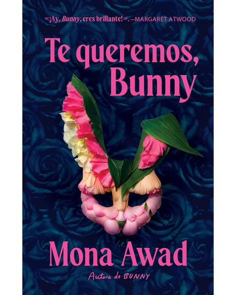 TE QUEREMOS, BUNNY