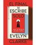 EL FINAL SE ESCRIBE SOLO