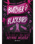 BUTCHER & BLACK BIRD