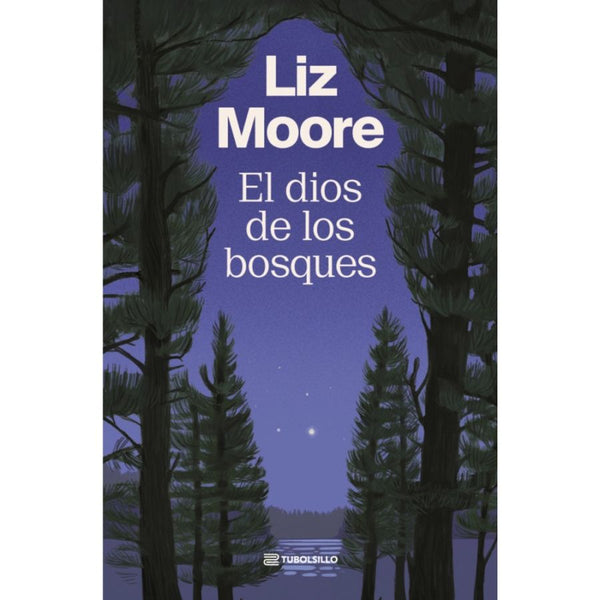 EL DIOS DE LOS BOSQUES (Bolsillo)
