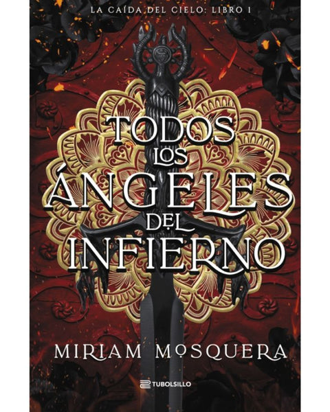 TODOS LOS ANGELES DEL INFIERNO (Bolsillo)