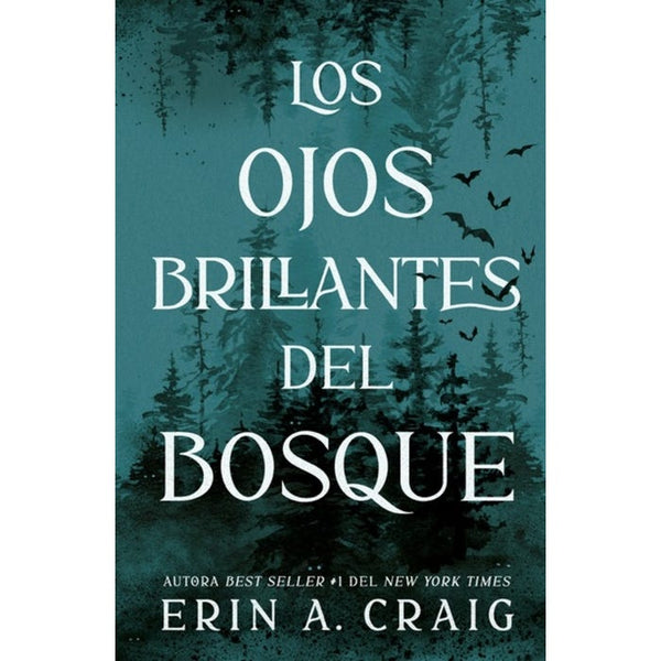LOS OJOS BRILLANTES DEL BOSQUE