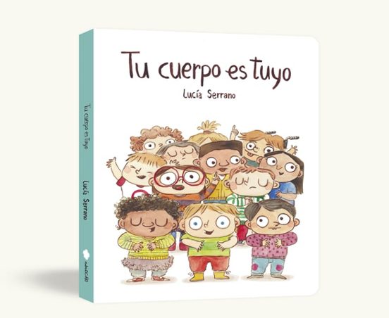 TU CUERPO ES TUYO - LIBRO DE CARTON TD