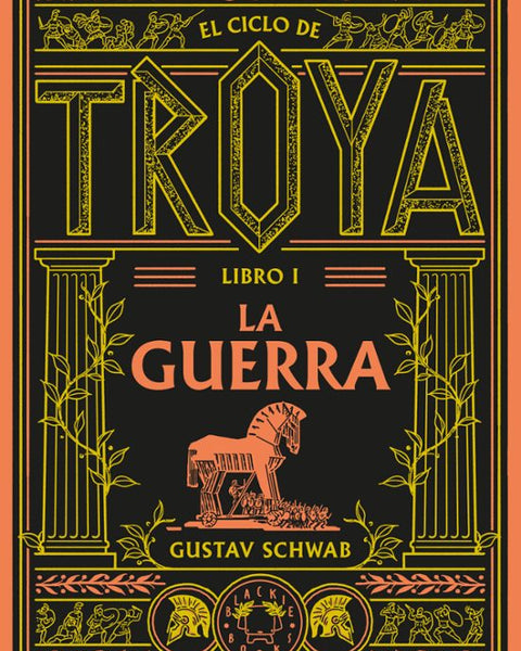 LA GUERRA (CICLO DE TROYA 1) (BLACKIE)