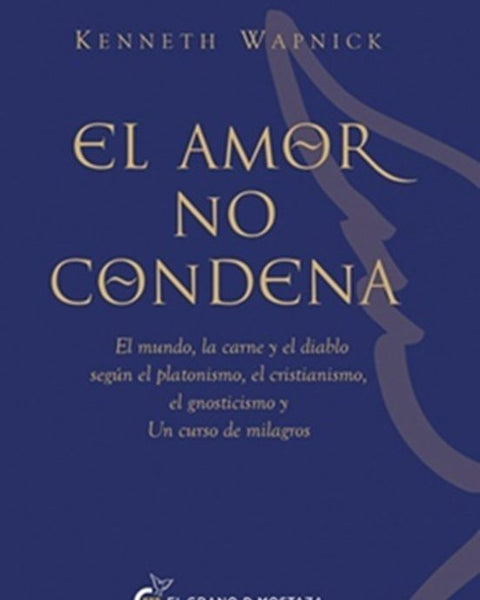 EL AMOR NO CONDENA