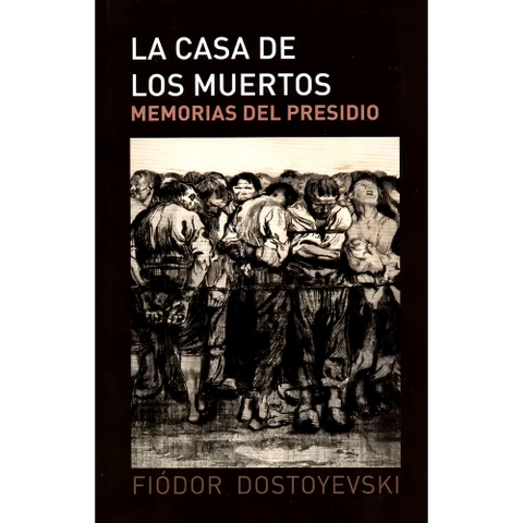 LA CASA DE LOS MUERTOS