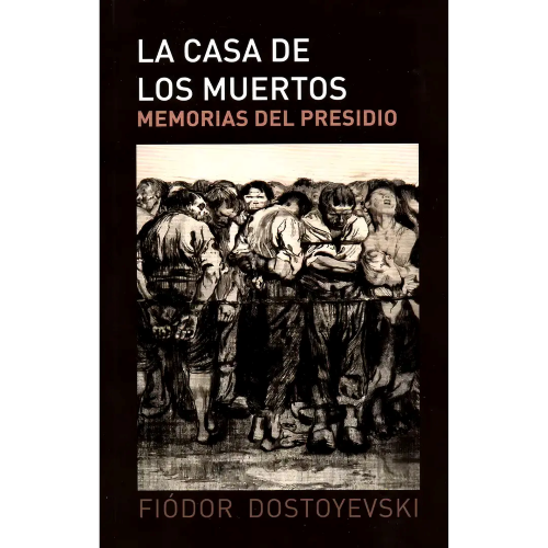LA CASA DE LOS MUERTOS