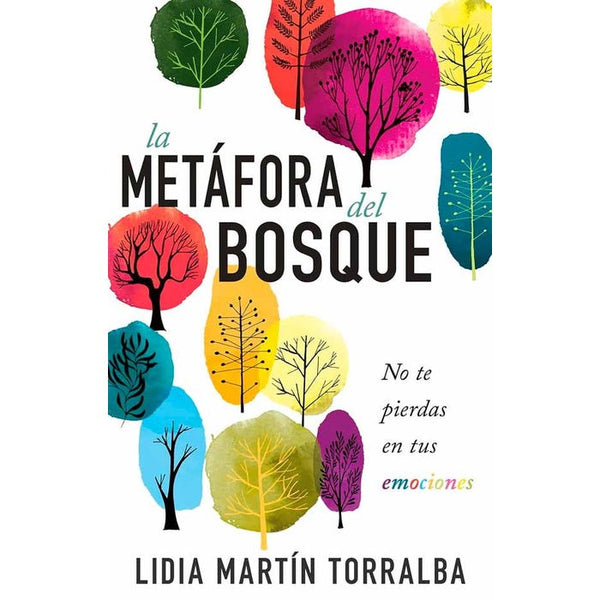 LA METAFORA DEL BOSQUE (WHITAKER)