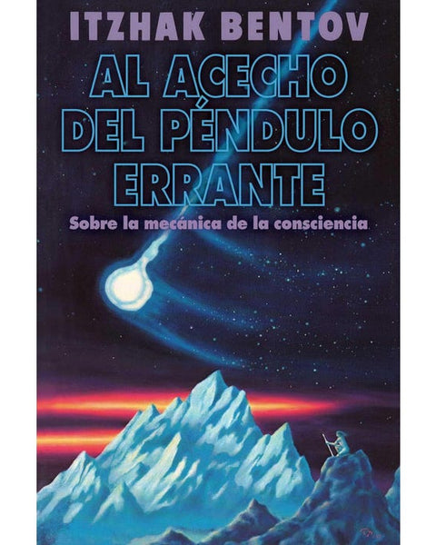 AL ACECHO DEL PENDULO ERRANTE