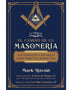 EL CAMINO DE LA MASONERIA
