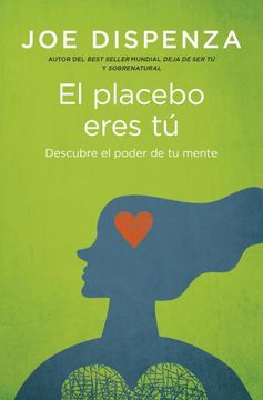 EL PLACEBO ERES TU (BOOKS4POCKET)