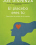 EL PLACEBO ERES TU (BOOKS4POCKET)