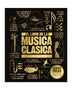 EL LIBRO DE LA MUSICA CLASICA