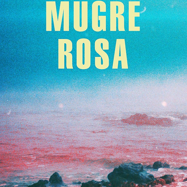 MUGRE ROSA