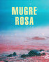 MUGRE ROSA