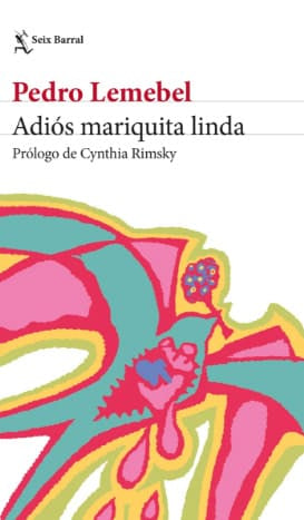 ADIOS MARIQUITA LINDA