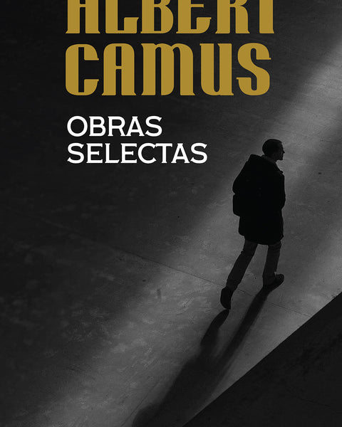 OBRAS SELECTAS DE ALBERT CAMUS TD