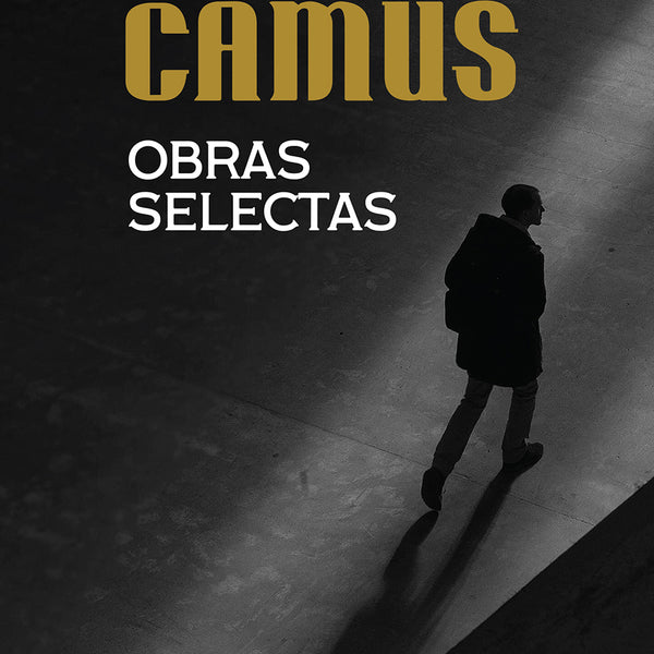 OBRAS SELECTAS DE ALBERT CAMUS TD