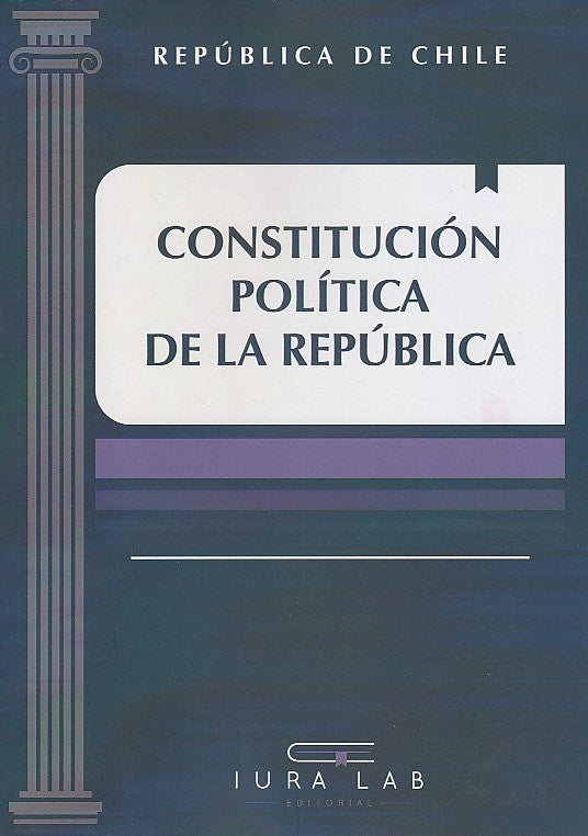 CONSTITUCION POLITICA DE LA REPUBLICA 2026(IURA LAB)