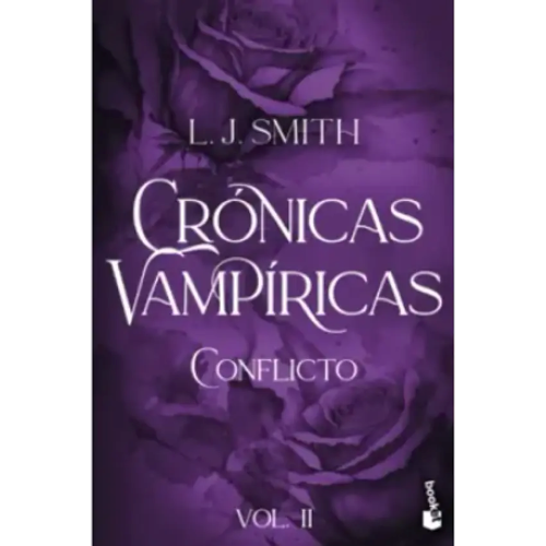 CONFLICTO (CRÓNICAS VAMPIRICAS 2)