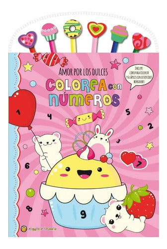 COLOREA CON NUMEROS: AMOR POR LOS DULCES