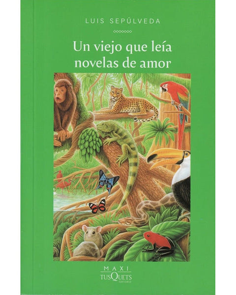 UN VIEJO QUE LEIA NOVELAS DE AMOR .NVA ED(BOOKET)