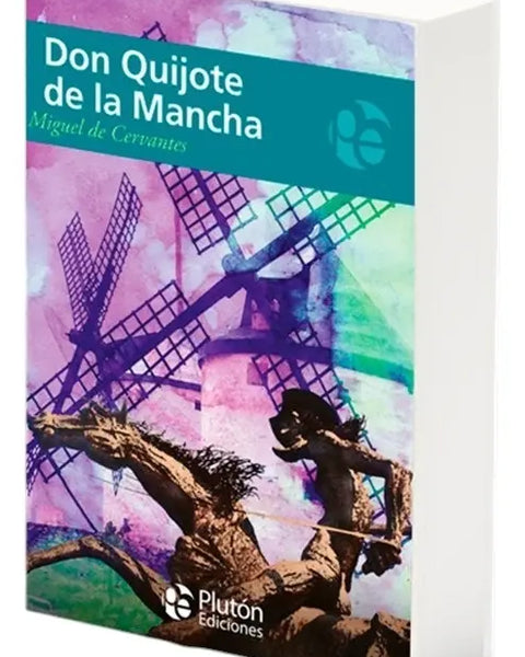 DON QUIJOTE DE LA MANCHA - EDICIONES PLUTON