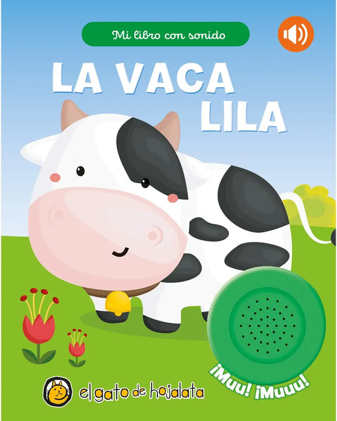 MI LIBRO CON SONIDO - LA VACA LILA