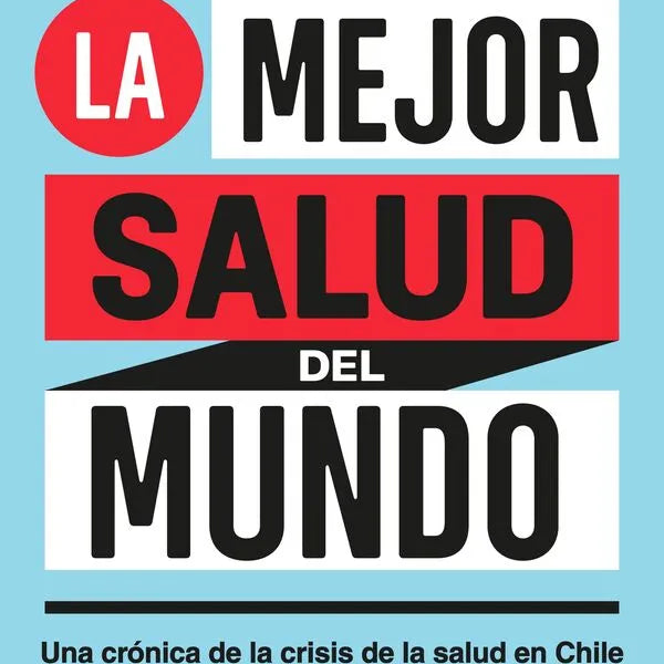 LA MEJOR SALUD DEL MUNDO