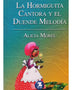 LA HORMIGUITA CANTORA Y EL DUENDE MELODIA