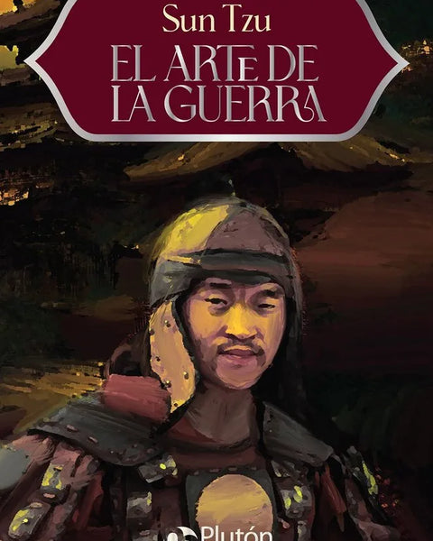 EL ARTE DE LA GUERRA SUN TZU