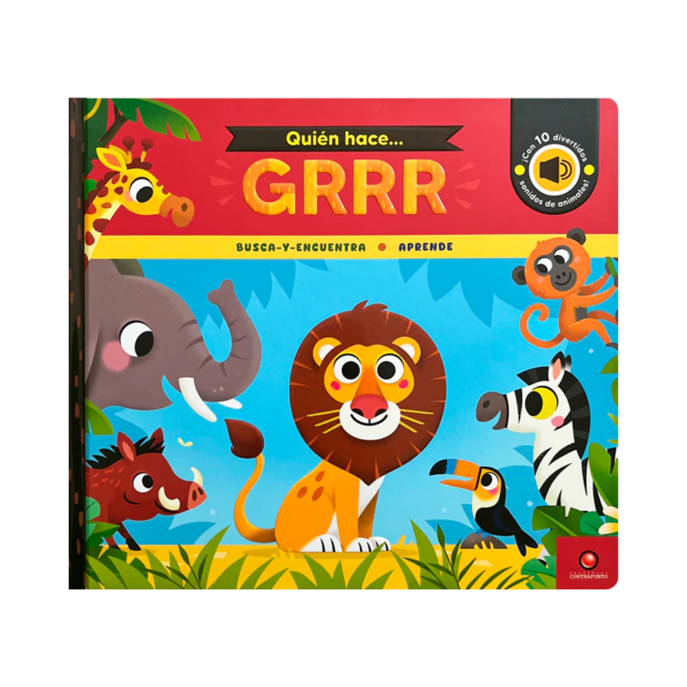 Quién hace... GRRR (libro de sonidos)