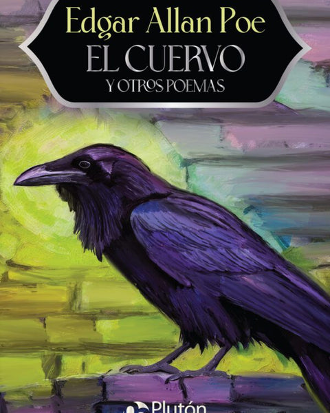 EL CUERVO Y OTROS POMAS ED PEQUEÑA (PLUTON)