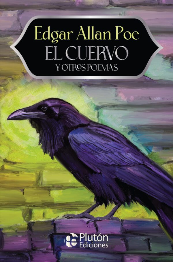 EL CUERVO Y OTROS POMAS ED PEQUEÑA (PLUTON)