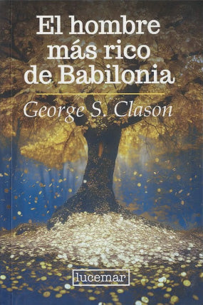 HOMBRE MAS RICO DE BABILONIA. NVA EDICION(LUCEMAR)