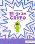 EL GRAN GRITO
