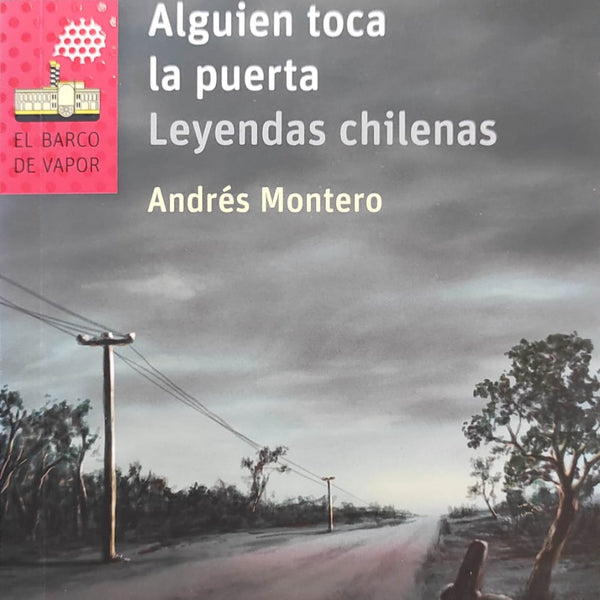 ALGUIEN TOCA LA PUERTA LEYENDAS CHILENAS