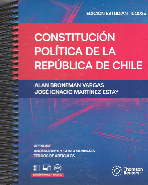 CONSTITUCIÓN POLÍTICA DE LA REPÚBLICA 2025 ESTUDIANTIL (ANILLADO) – THOMSON REUTERS