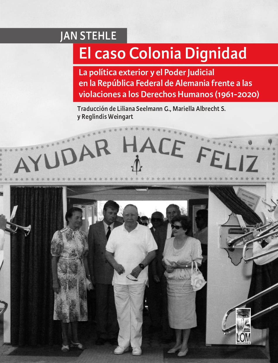 EL CASO COLONIA DIGNIDAD